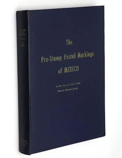 Cover of the book The Pre-Stamp Postal Markings of Mexico